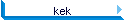 kek